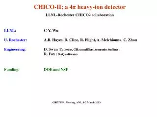 CHICO-II; a 4 ? heavy-ion detector LLNL-Rochester CHICO2 collaboration