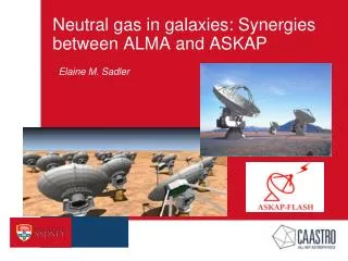 Neutral gas in galaxies: Synergies between ALMA and ASKAP