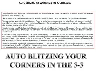 AUTO BLITZING the CORNERS at the YOUTH LEVEL