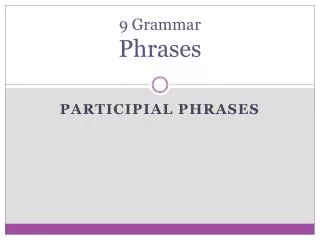 9 Grammar Phrases