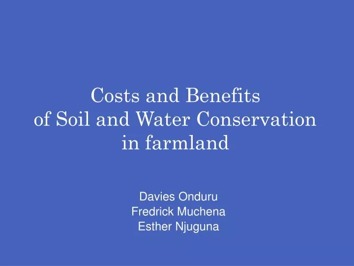 costs and benefits of soil and water conservation in farmland
