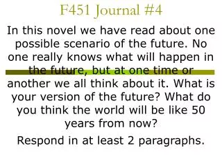 F451 Journal #4