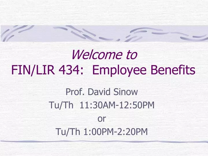 welcome to fin lir 434 employee benefits