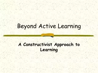 Beyond Active Learning