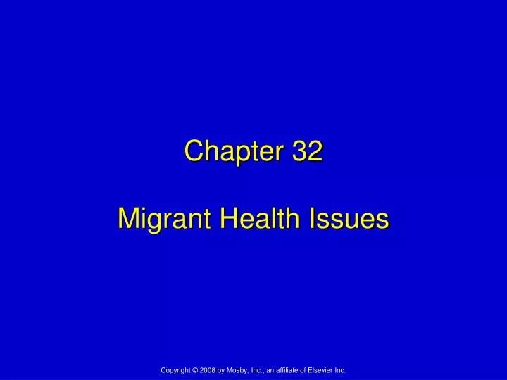 chapter 32 migrant health issues