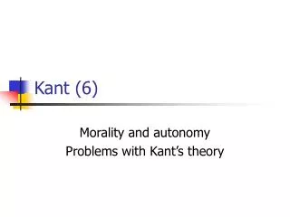 Kant (6)