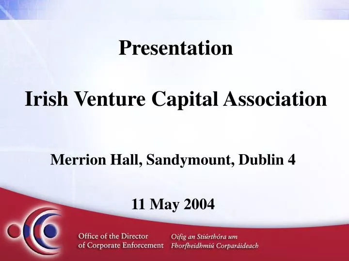 presentation irish venture capital association