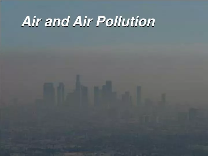 air and air pollution