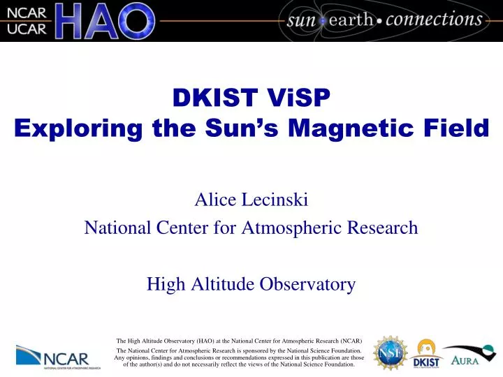 dkist visp e xploring the sun s magnetic field