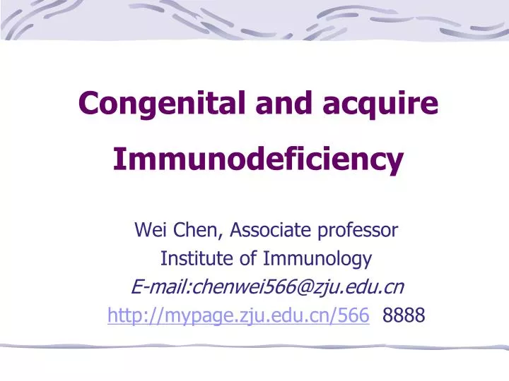 congenital and acquire immunodeficiency