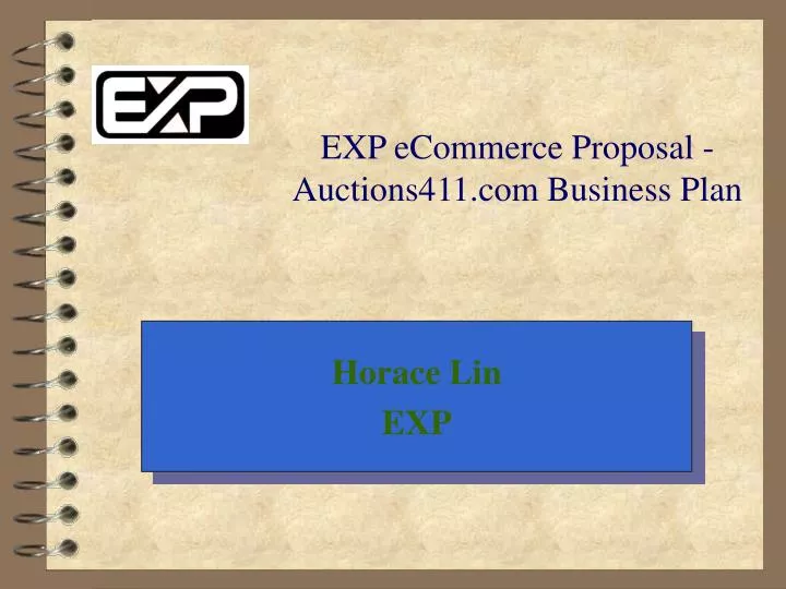 exp ecommerce proposal auctions411 com business plan