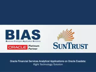 Oracle Financial Services Analytical Applications on Oracle Exadata: Right Technology/Solution