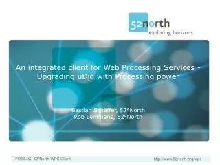 An integrated client for Web Processing Services - Upgrading uDig with Processing power