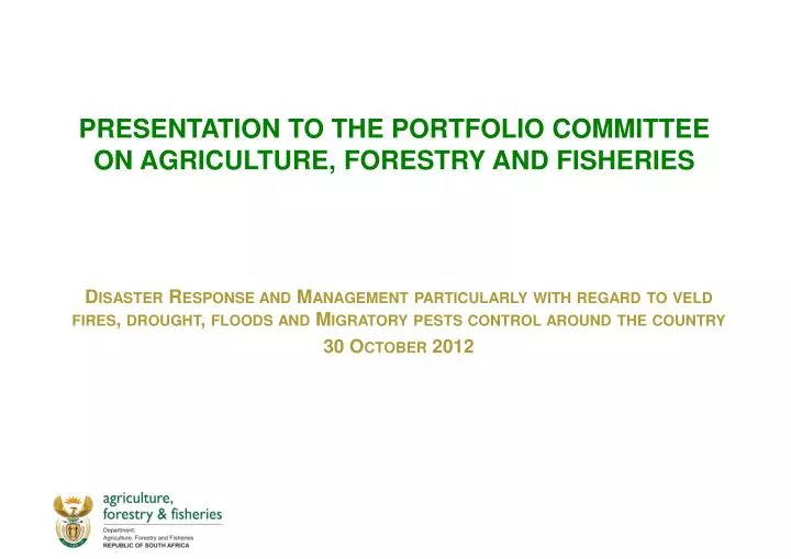 presentation to the portfolio committee on agriculture forestry and fisheries