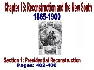 Chapter 13: Reconstruction and the New South