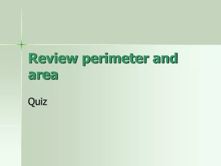 review perimeter and area