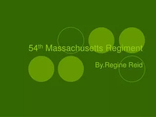 54 th Massachusetts Regiment