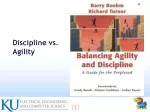 Discipline vs. Agility - slide 1