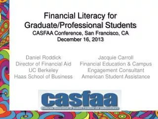 Daniel Roddick Director of Financial Aid UC Berkeley Haas School of Business