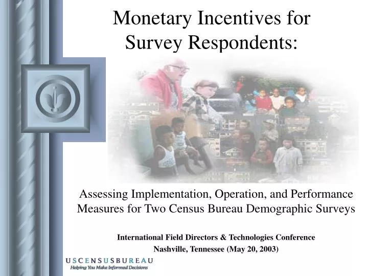 monetary incentives for survey respondents