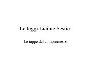le leggi licinie sestie