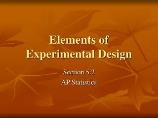 Elements of Experimental Design