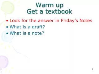 Warm up Get a textbook