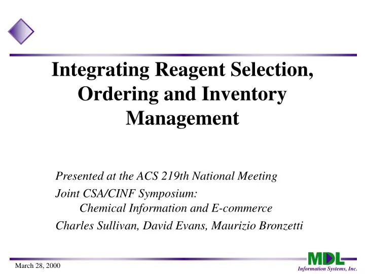 integrating reagent selection ordering and inventory management