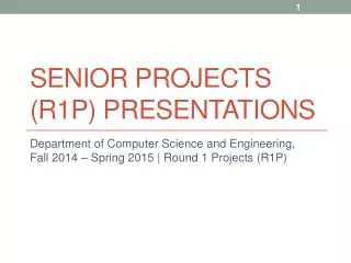 Senior projects (R1p) presentations