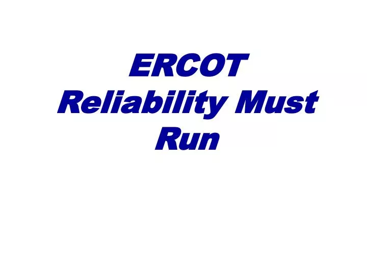 ercot reliability must run
