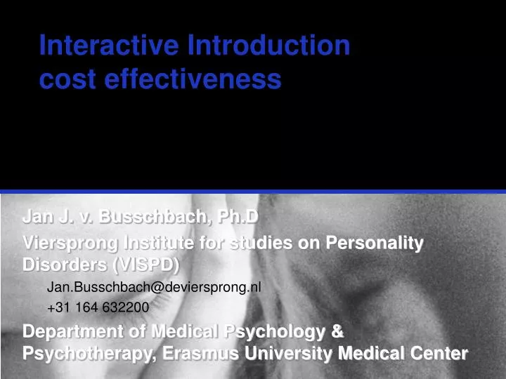 interactive introduction cost effectiveness