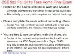 CSE 532 Fall 2013 Take Home Final Exam