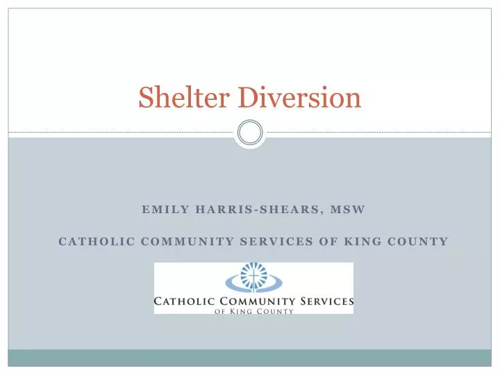 shelter diversion