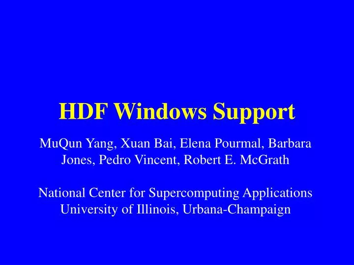 hdf windows support
