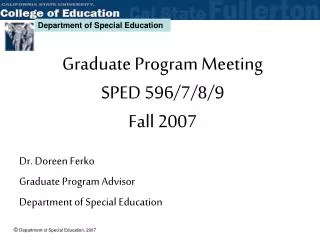 Graduate Program Meeting SPED 596/7/8/9 Fall 2007