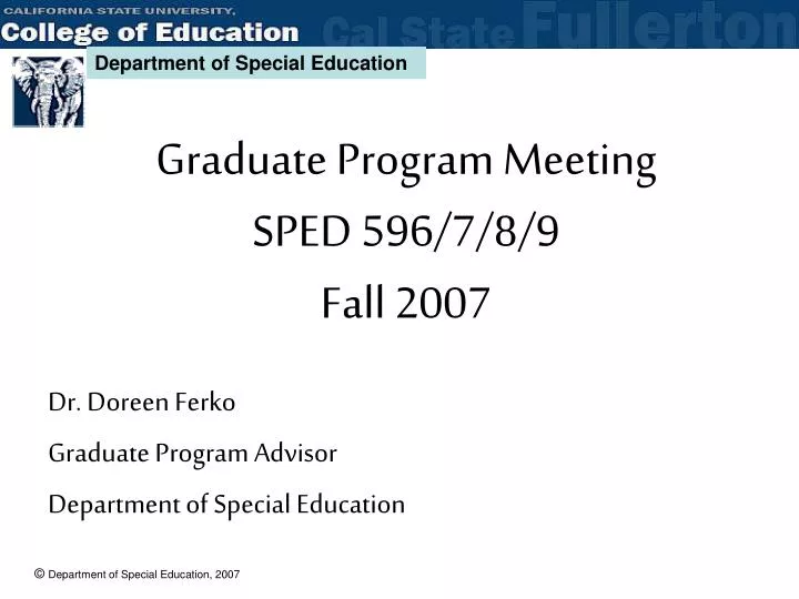 graduate program meeting sped 596 7 8 9 fall 2007