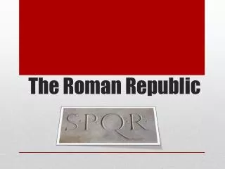 The Roman Republic