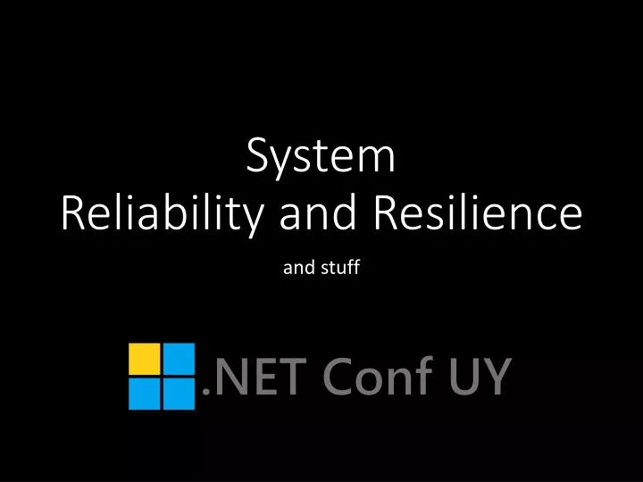system reliability and resilience