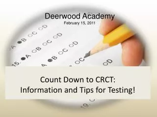 Count Down to CRCT: Information and Tips for Testing!