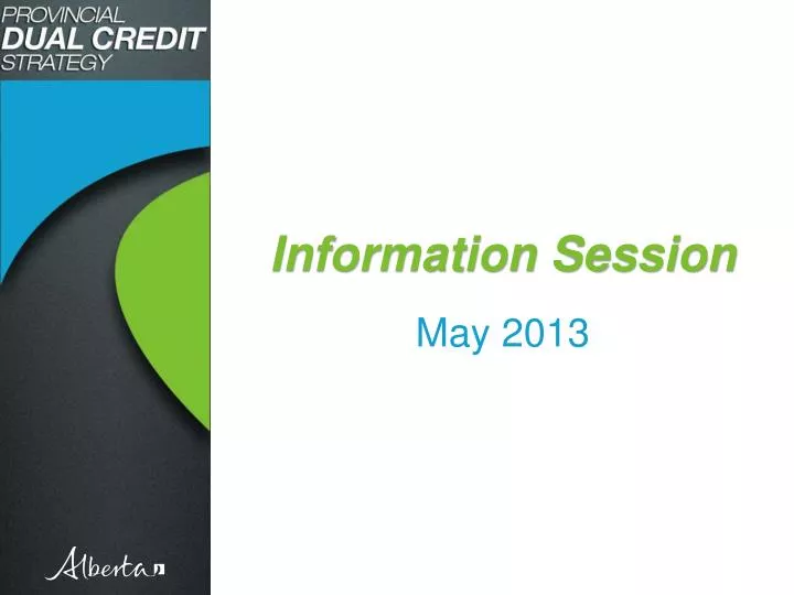 information session may 2013