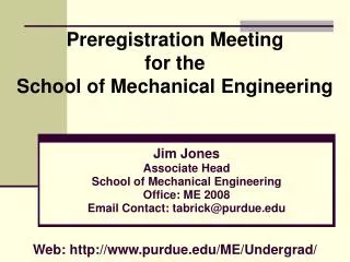 Preregistration Meeting for the School of Mechanical Engineering
