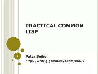 PRACTICAL COMMON LISP