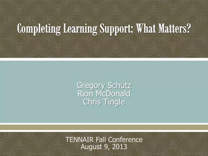 completing learning support what matters
