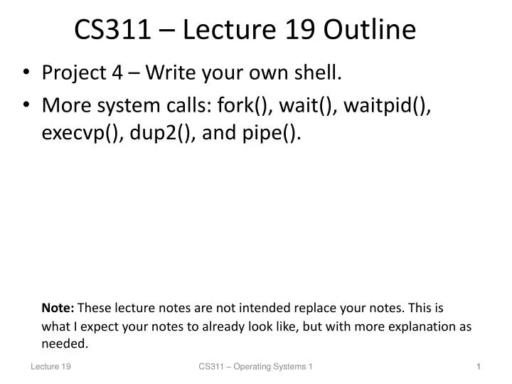 cs311 lecture 19 outline