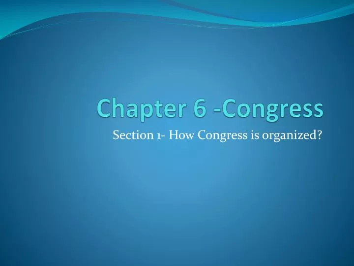 chapter 6 congress