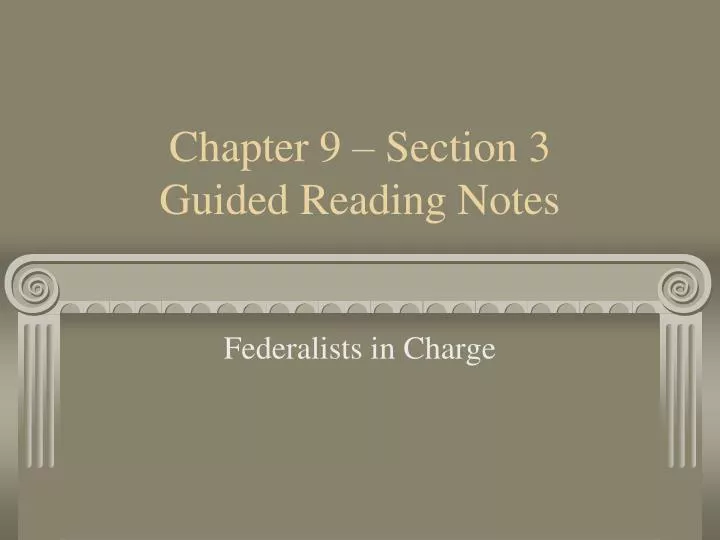 chapter 9 section 3 guided reading notes