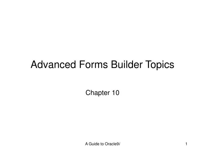 advanced forms builder topics