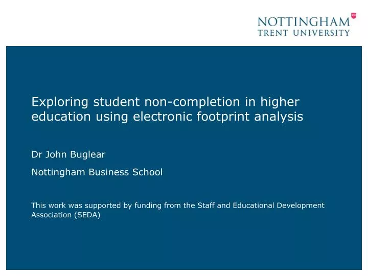 exploring student non completion in higher education using electronic footprint analysis
