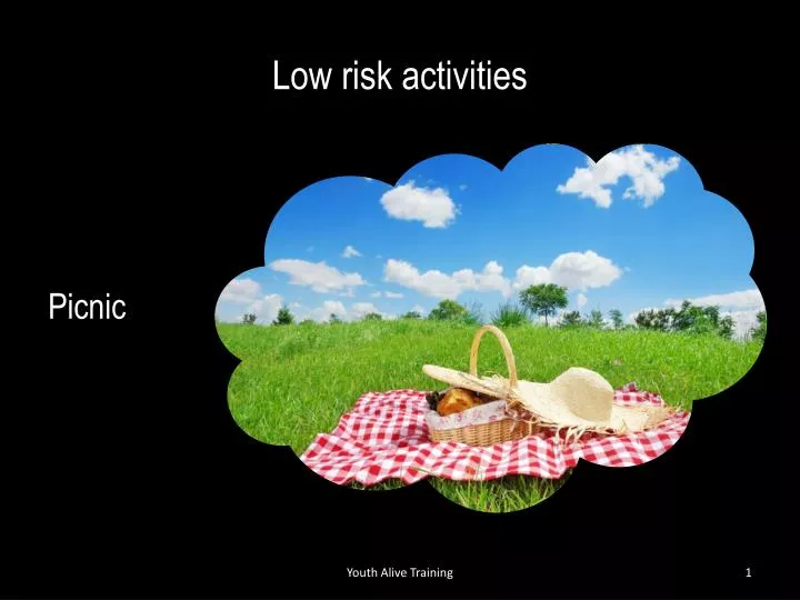 low risk activities