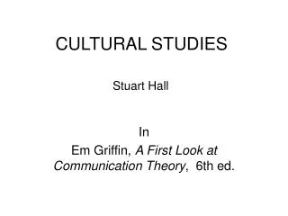 CULTURAL STUDIES